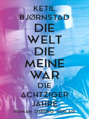 cover image of Die Welt, die meine war